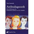 Antlitzdiagnostik: Eine Einf�hrung in die biochemische Heilweise nach Dr. Sch�ssler