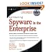 Combating Spyware in the Enterprise: Discover, Detect, and Eradicate the Internet's Greatest Threat