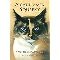 A Cat Named Squeeky