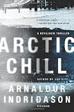 Arctic Chill: A Thriller (Reykjavik Thriller)
