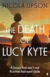 The death of Lucy Kyte