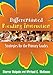 Differentiated Reading Instruction: Strategies for the Primary Grades