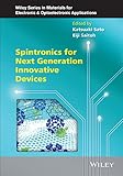 Spintronics for next generation innovative devices
