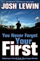 You Never Forget Your First: Ballplayers Recall Their Big League Debuts