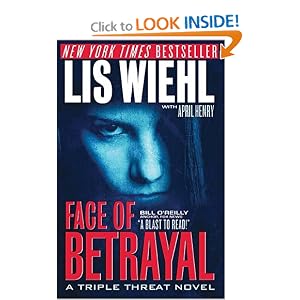 Face of Betrayal by Lis Wiehl