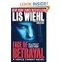 Face of Betrayal (A Triple Threat Novel)