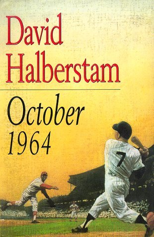 By David Halberstam October 1964 (1st Edition)