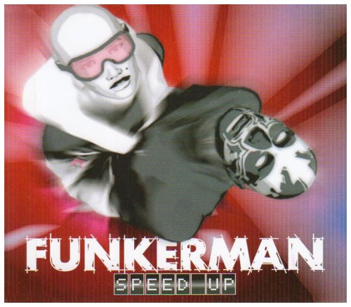Funkerman - Speed Up (Polyfonik remix) Lyrics - Zortam Music
