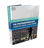 Michael Freeman's the photographer's eye : complete book + DVD course