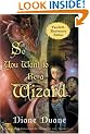 So You Want to Be a Wizard (20th): Twentieth-Anniversary Edition