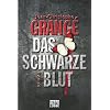 Das schwarze Blut: Thriller