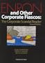 Enron and Other Corporate Fiascos: The Corporate Scandal Reader, 2d