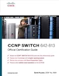 CCNP SWITCH 642-813 Official Certific...