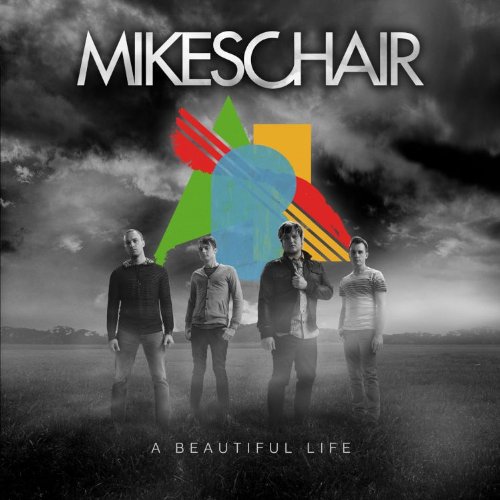 Mikeschair - A Beautiful Life - Zortam Music