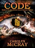 Code: The sequel to the #1 Techno-thriller, Cipher (Book 3 of the Robin Hood Hacker Series)