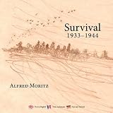 Survival,1933-1944(English,FrenchandGermanEdition)