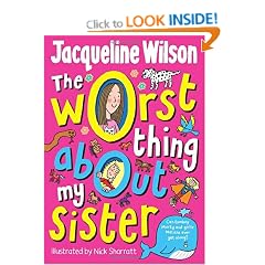 The Worst Thing About My Sister