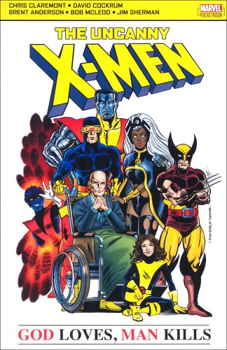 City Travel Guides Discounted  Used : X-Men God Loves Man Kills: God Loves, Man Kills (Uncanny X Men)