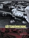 Gotterdammerung 1: Luftwaffe wrecks and graveyards (Gotterdammerung S.)
