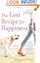 The Lost Recipe for Happiness