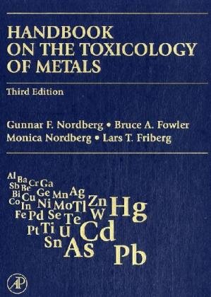 Handbook on the Toxicology of Metals, Third Edition