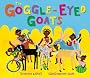 The Goggle-Eyed Goats