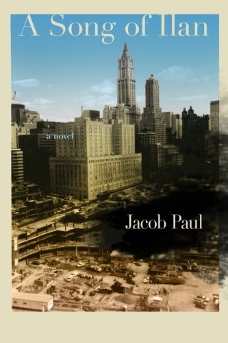 A Song of Ilan: a novel