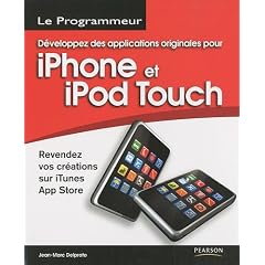 D�veloppez des applications originales pour iPhone et iPod Touch