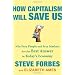 How Capitalism Will Save Us