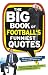 The Big Book of Football's Funniest Quotes