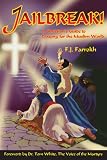 More details of book titled: Jailbreak!: A Christian's Guide to Praying for the Muslim World