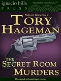 The Secret Room Murders (The mystery classic!)
