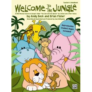Welcome to the Jungle -- A Mini-Musical based on Aesop