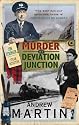 Murder at Deviation Junction (Jim Stringer Steam Detective.)