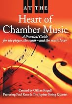 At the Heart of Chamber Music