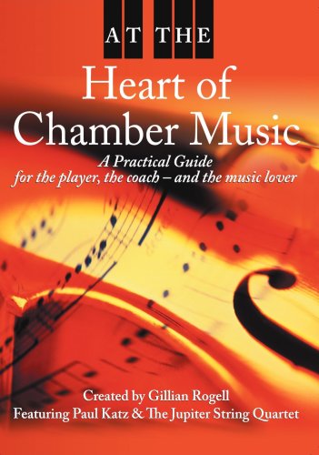 At the Heart of Chamber Music