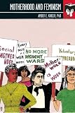 Motherhood and Feminism: Seal Studies