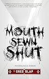 Mouth Sewn Shut