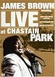 James Brown: Live At Chastain Park