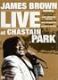James Brown: Live At Chastain Park