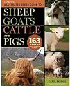 Storey's Illustrated Breed Guide to Sheep, Goats, Cattle and Pigs: 163 Breeds from Common to Rare (Storeys Illustrated Breed Gde)