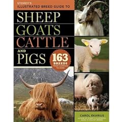Storey's Illustrated Breed Guide to Sheep, Goats, Cattle and Pigs (Storeys Illustrated Breed Gde)