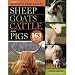Storey's Illustrated Breed Guide to Sheep, Goats, Cattle and Pigs (Storeys Illustrated Breed Gde)