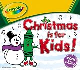 Crayola Christmas Is for Kids