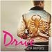 Drive - Original Motion Picture Soundtrack
