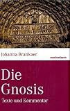 Produkt-Bild: Die Gnosis: Texte und Kommentar