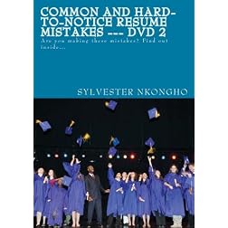 Common and Hard-to-notice Resume Mistakes --- DVD 2