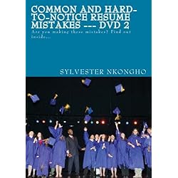 Common and Hard-to-notice Resume Mistakes --- DVD 2