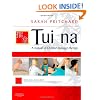 Tui Na: A manual of Chinese massage therapy