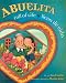 Abuelita Full of Life/Abuelita Llena de Vida